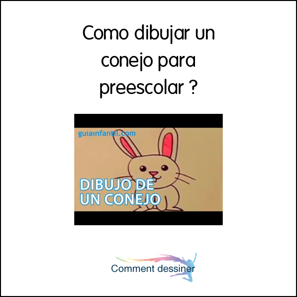 Como dibujar un conejo para preescolar